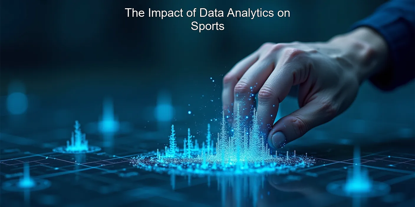 The Impact of Data Analytics on Sports